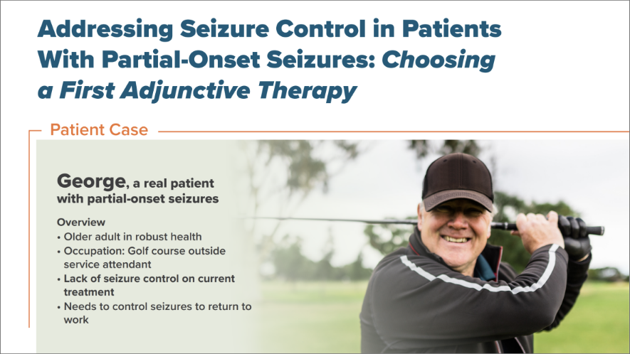 Addressing Seizure Control in Patients With Partial-Onset Seizures: Choosing a First Adjunctive Therapy